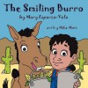 The Smiling Burro - Mary Esparza-Vela, Mike Motz