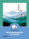 Muumipappa ja meri - Tove Jansson, Laila Järvinen