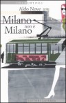 Milano non è Milano - Aldo Nove