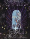 Crusade of Ashes (Orpheus) - Kraig Blackwelder, Tim Dedopulos