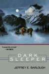 Dark Sleeper - Jeffrey E. Barlough