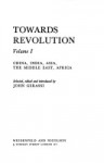 Towards Revolution: China, India, Asia, the Middle East - John Gerassi