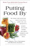 Putting Food By: Fifth Edition - Ruth Hertzberg, Janet Greene