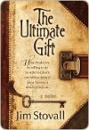 The Ultimate Gift - Jim Stovall