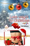 Lose Weight For Christmas (Weight Loss) - Jeff Brown