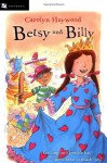 Betsy and Billy - Carolyn Haywood