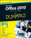 Office 2010 All-in-One For Dummies - Peter Weverka