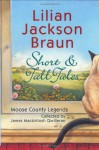 Short and Tall Tales - Lilian Jackson Braun