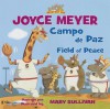 Campo de Paz/Field Of Peace - Joyce Meyer