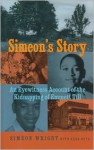 Simeon's Story: An Eyewitness Account of the Kidnapping of Emmett Till - Simeon Wright, Herb Boyd