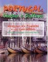 Portugal: Li­ngua e Cultura, Writing and Language Lab Manual - Tom Lathrop