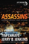 Assassins: Assignment: Jerusalem, Target: Antichrist - Tim LaHaye, Jerry B. Jenkins