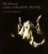 The Films of Carl-Theodor Dreyer - David Bordwell, Carl-Theodor Dreyer