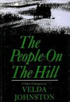 The People on the Hill - Velda Johnston