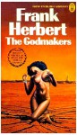 The Godmakers - Frank Herbert