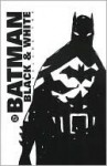 Batman, Black And White - Mark Chiarello, Harlan Ellison, Paul Levitz, Paul Dini