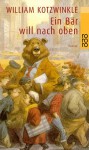 Ein Bär will nach oben - William Kotzwinkle