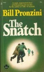 The Snatch - Bill Pronzini