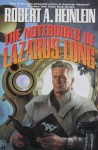 The Notebooks of Lazarus Long (The Future History Series) - Robert A. Heinlein