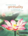 Incorporating Spirituality in Counseling and Psychotherapy: Theory and Technique - Geri Miller