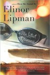 My Latest Grievance - Elinor Lipman