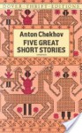 Five Great Short Stories (Dover Thrift Editions) - Anton Chekhov