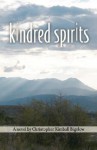 Kindred Spirits - Christopher Kimball Bigelow