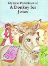 My Jesus Pocketbook Donkey/Jesus - Chariot Victor Publishing, Diane Parameros