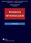 Kodeks wykroczeń. Komentarz – e-book - Marek Mozgawa (red.), Magdalena Budyn-Kulik, Patrycja Kozłowska-Kalisz, Marek Kulik