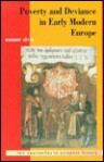 Poverty And Deviance In Early Modern Europe - Robert Jütte