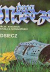 Dwa miecze 02: Odsiecz - Andrzej Olaf Nowakowski, Marcin Rykowski