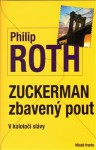 Zuckerman zbavený pout - Philip Roth, Jiri Hanus