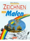 Zeichnen und Malen - Brian Bagnall