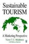 Sustainable Tourism: An Australian Prespective - Rob Harris