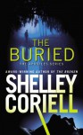 By Shelley Coriell The Buried (The Apostles) [Mass Market Paperback] - Shelley Coriell