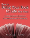 How to Bring Your Book to Life This Year - Andrea Costantine, Lisa J Shultz