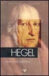 Hegel - François Châtelet, Jean-Louis Schlegel