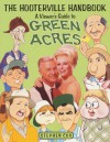 The Hooterville Handbook: A Viewer's Guide To Green Acres - Stephen Cox