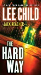 The Hard Way (Jack Reacher, #10) - Lee Child