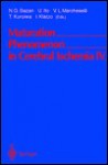 Maturation Phenomenon In Cerebral Ischemia Iv: Apoptosis And/Or Necrosis, Neuronal Recovery Vs. Death, And Protection Against Infarction - U. Ito