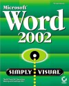 Microsoft Word 2002 Simply Visual - Perspection Inc., Lastperspection Inc