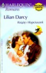 Książę i Kopciuszek - Lilian. Darcy