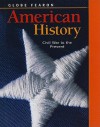 American History: Civil War to the Present - Linda Dorf, Elaine Fay, Alisa Loftus