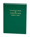 Construction & Maintenance Daily Log (7in. x 10in.) - Safety Meeting Outlines, Inc.