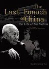 The Last Eunuch Of China - Foreign Languages Press