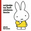 Nijntje in het ziekenhuis - Dick Bruna