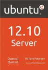 Ubuntu 12.10 Server - Richard Petersen