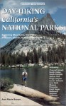 Foghorn Day-Hiking in California's National Parks - Ann Marie Brown