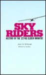 Sky Riders: History Of The 327/401 Glider Infantry - James R. McDonough