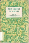 Zoo Quest to Guiana - David Attenborough